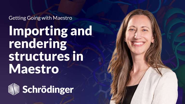 Importing and Rendering Structures in Maestro